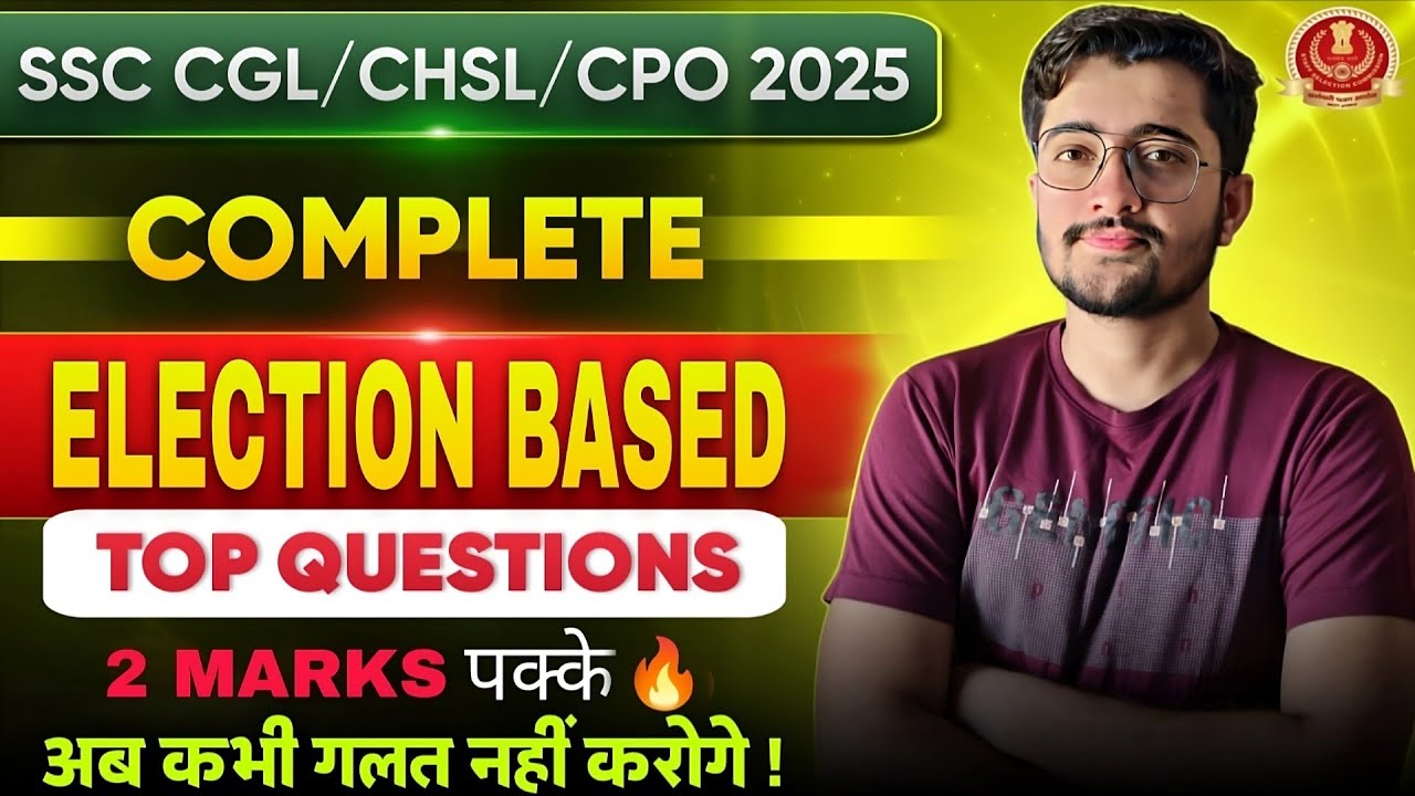 🔥Complete ELECTION | Best Questions | PYQ | SSC CGL, CHSL, MTS, CPO| Viren Sir | Unlocked SSC