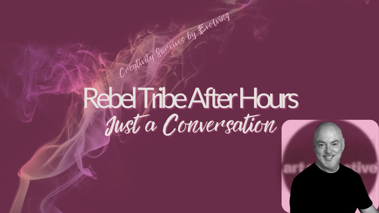 Rebel Tribe After Hours | The Long Game of Creativity with James Forman
