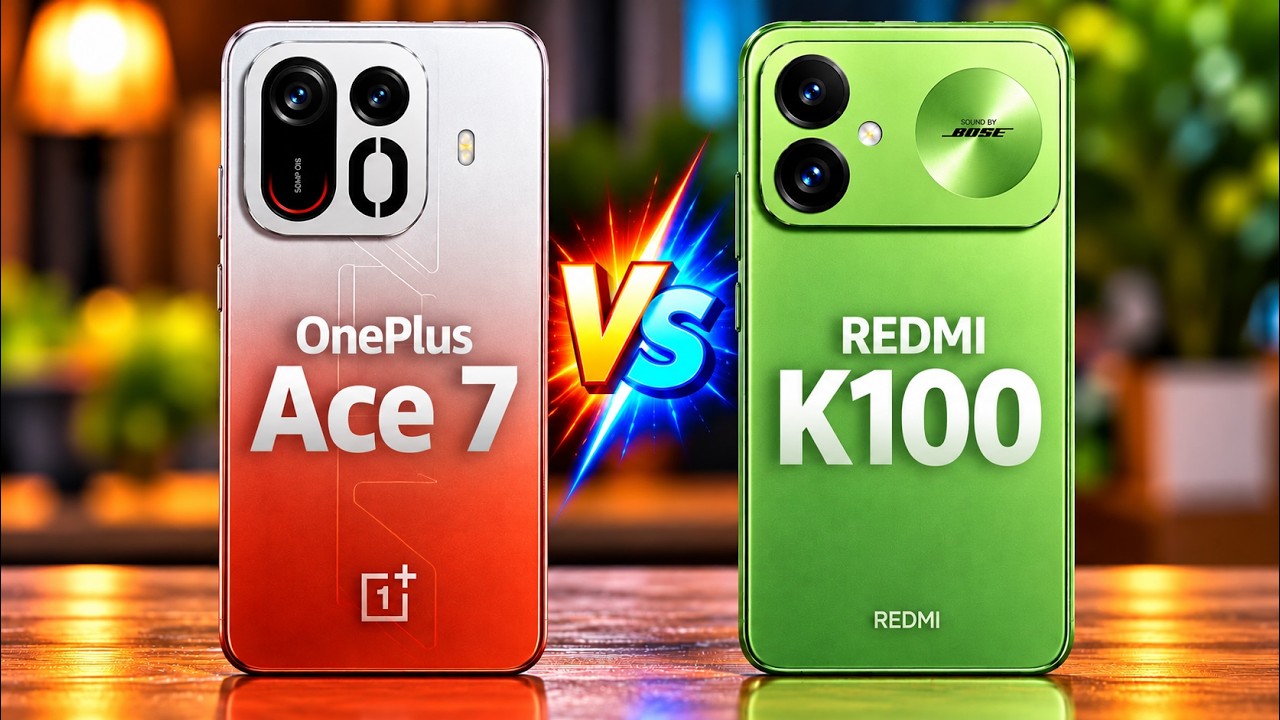 Redmi K100 Vs OnePlus Ace 7: Full Comparison 🔥 Which One is Better?