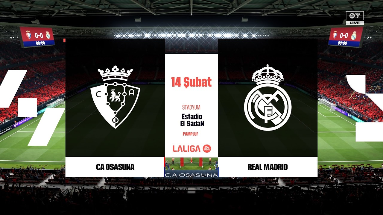 OSASUNA-REAL MADRİD|LALİGA|FC|