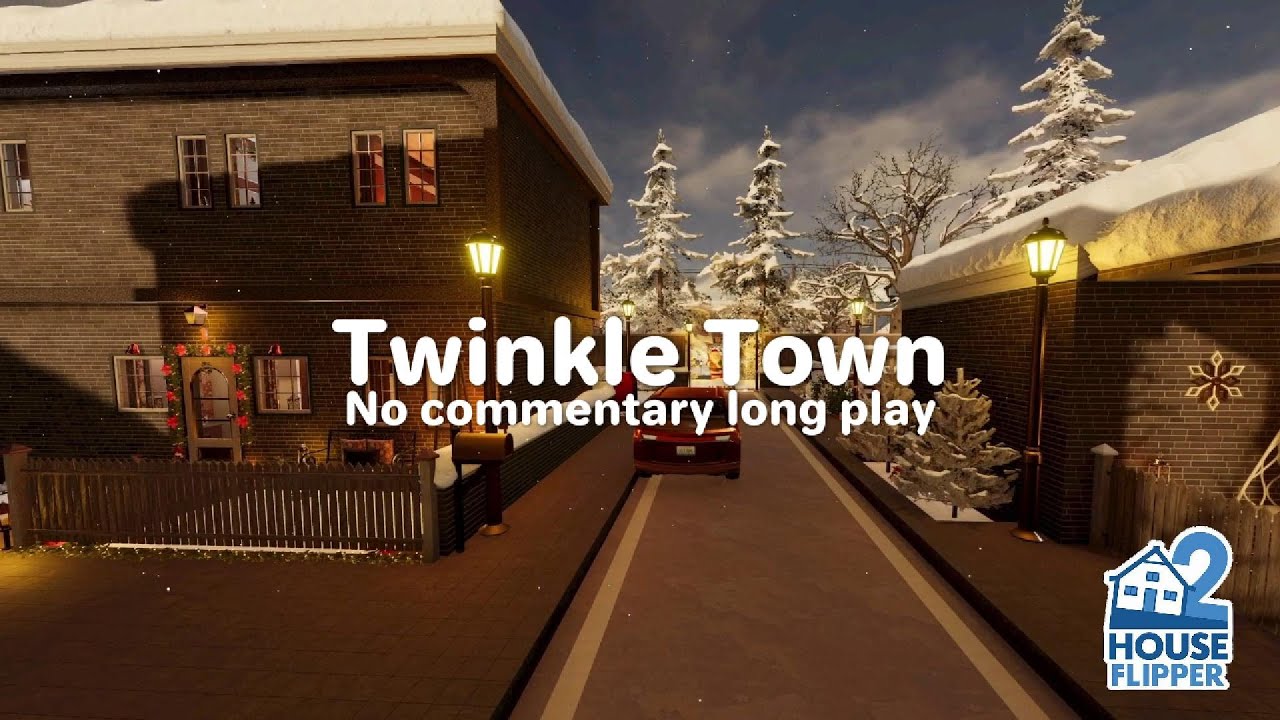 🏠 House Flipper 2 - Twinkle Town (custom job)