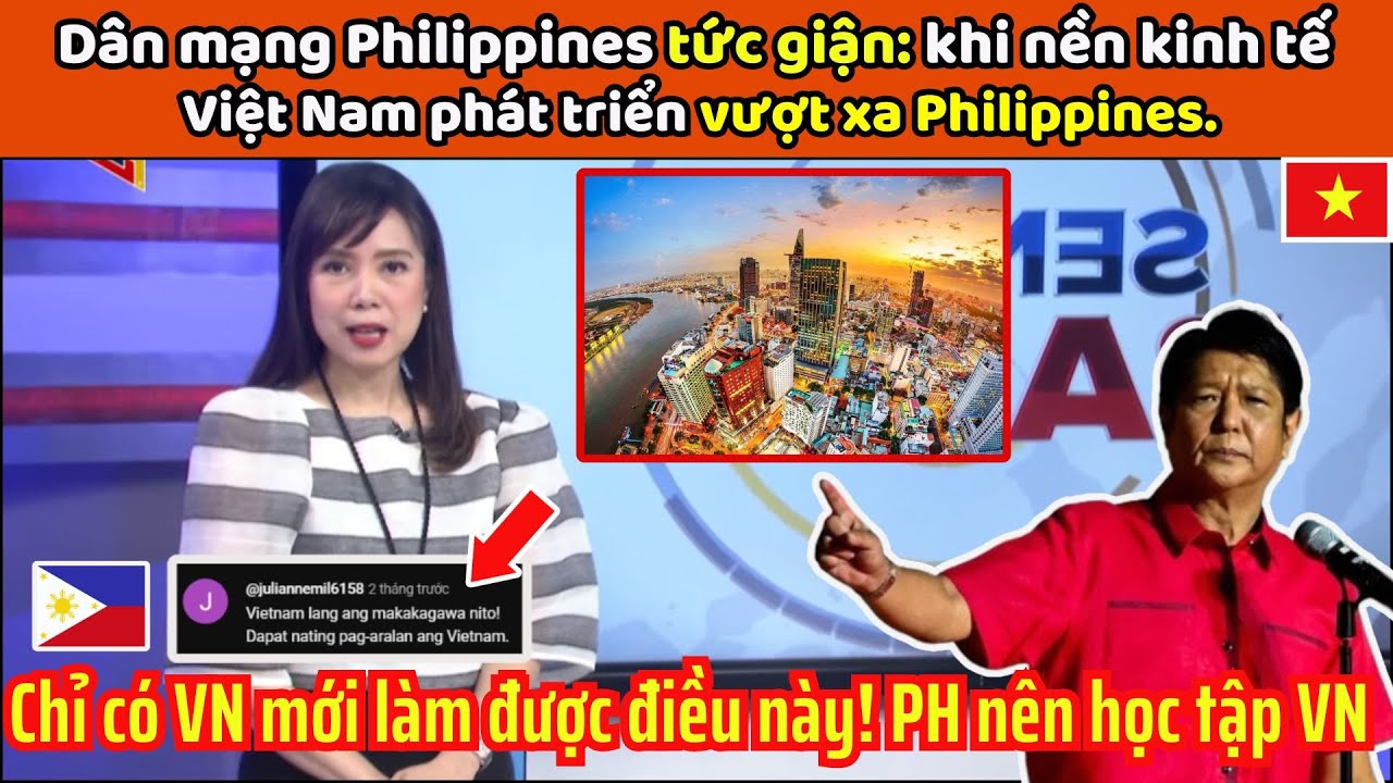 Dân mạng Philippines lo sợ  khi nhận ra Việt Nam là một quốc gia có sức mạnh kinh tế đáng sợ.