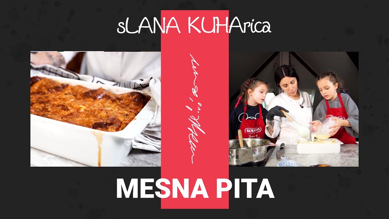 MESNA PITA | sLANA KUHArica