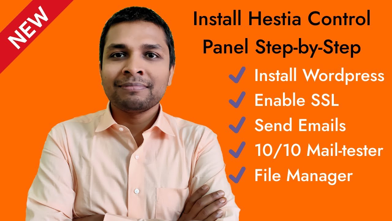 Learn to install Hestia Control Panel, Create Wordpress & Send Emails