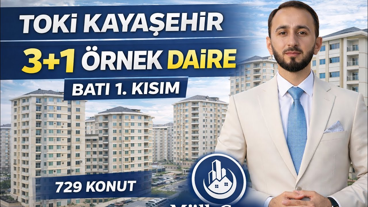 TOKİ KAYAŞEHİR 729 KONUT BATI 1 KISIM 3+1 ÖRNEK DAİRE