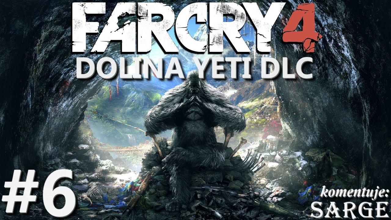 Zagrajmy w Far Cry 4: Dolina Yeti DLC [PS4] odc. 6 - Wybuchowa sytuacja