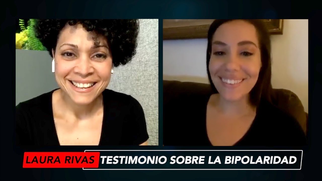 Laura Rivas: Testimonio sobre la bipolaridad