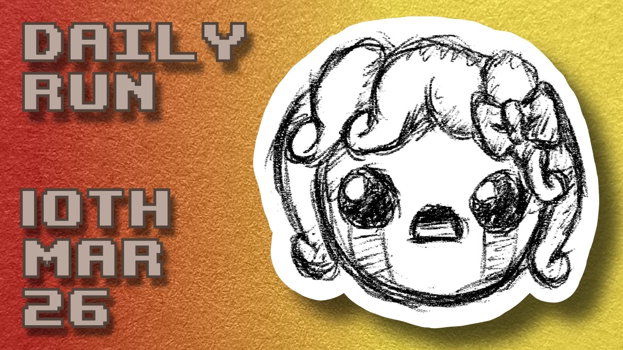 The Binding of Isaac | Today's Daily Run 10th Mar 2026