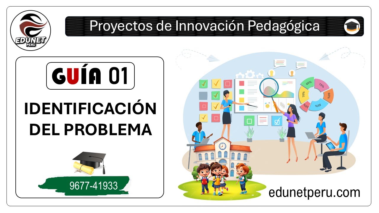 Proyectos de Innovación Pedagógica | Identificación del Problema