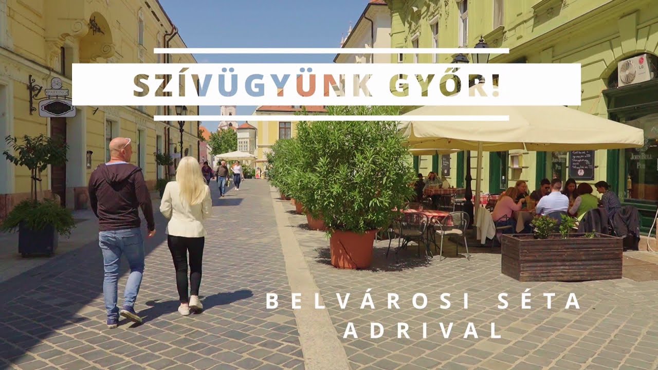 Szívügyünk Győr! - Belvárosi séta Adrival 2. rész