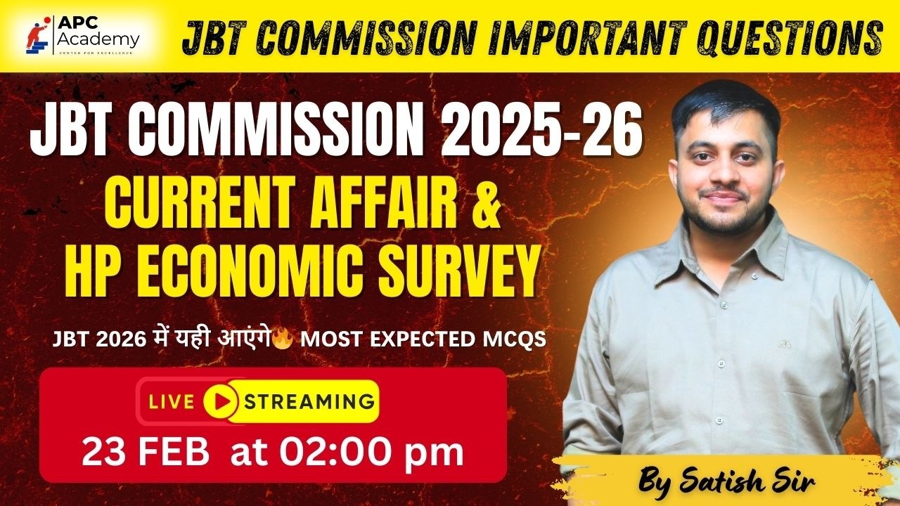 JBT || CURRENT AFFAIRS & HP ECONOMIC SURVEY || P - 1 Most Important Questions + PYQ #hpjbtcommission