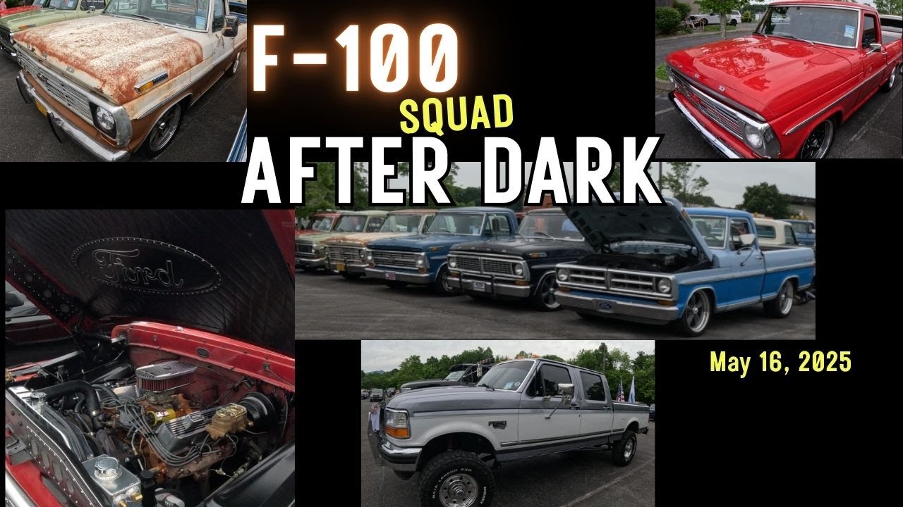 F 100 SQUAD AFTER DARK May 16, 2025