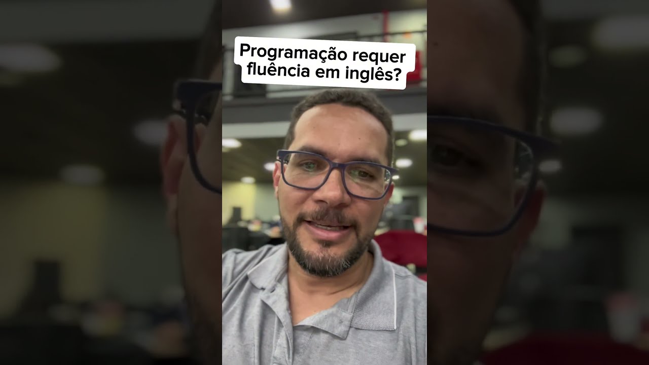 Programação Exige Fluência em Inglês? Desvendando Mitos sobre Aprender Programação Parte 2/9
