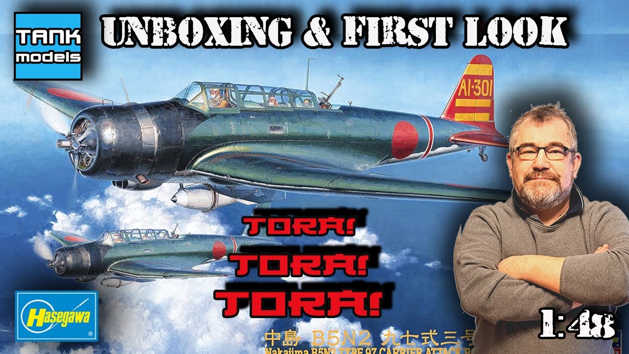 🇯🇵 TORA! TORA! TORA! - NAKAJIMA B5N2 KATE 🇯🇵 - Unboxing 480 (🇵🇱🇬🇧) - HASEGAWA JT97