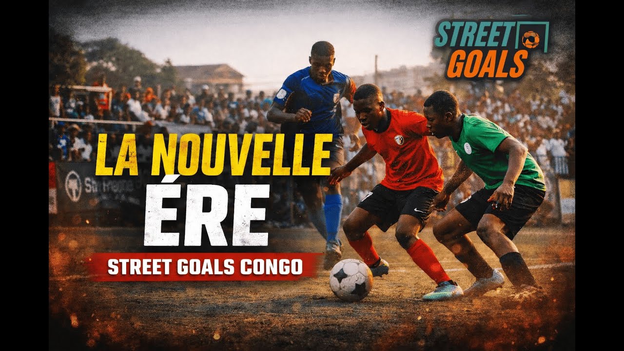 Street Goals Congo – La route vers la Finale Régionale de Pointe-Noire