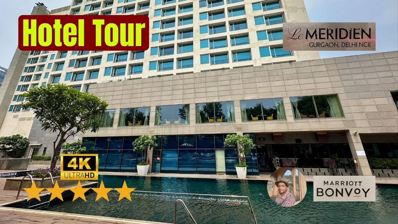 Luxurious 5-star Hotel, Le MERIDIAN, GURGAON | 4K | #lemeridien #luxuryhotel #5star #travelvlog