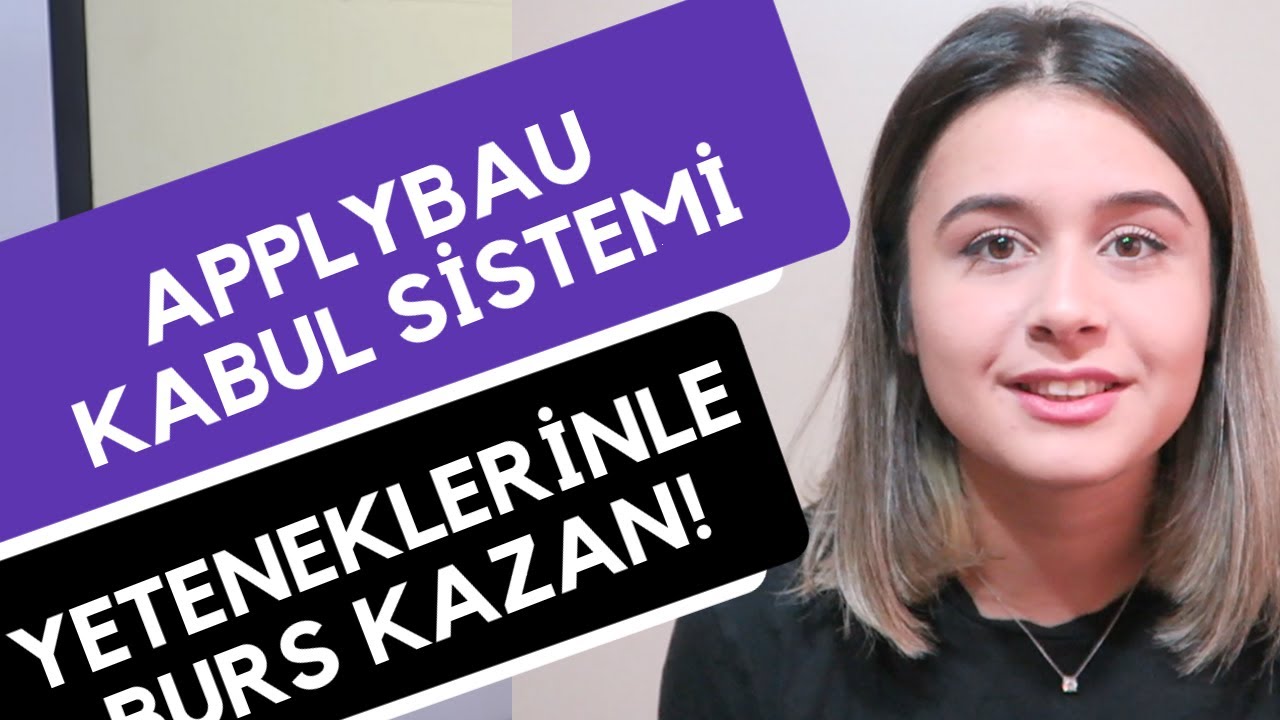 ApplyBAU nedir? Nasıl başvurabilirsin? |  Hangi Üniversite Hangi Bölüm