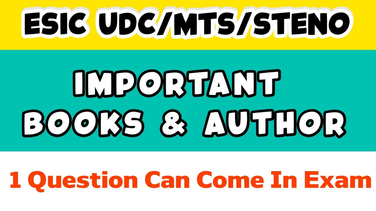 Important Books and Authors For Esic UDC MTS STENO Exam 2022