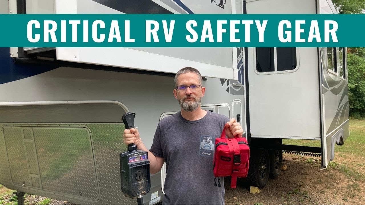 RV Safety Gear - Most Important Things You Need to Stay Safe on the Road