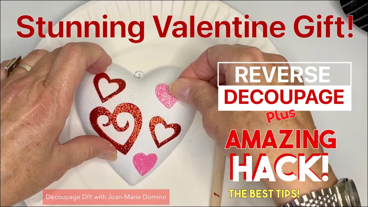 DECOUPAGE a HEART ORNAMENT GIFT / BEGINNERS REVERSE DECOUPAGE and a “GENIUS HACK” - YOU MUST TRY!