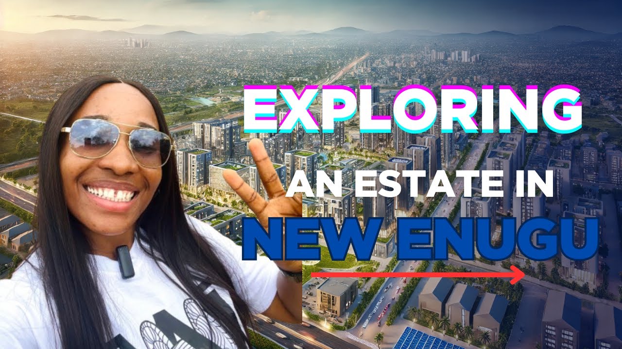 NEW ENUGU CITY— The Perfect Hub For Investment!
