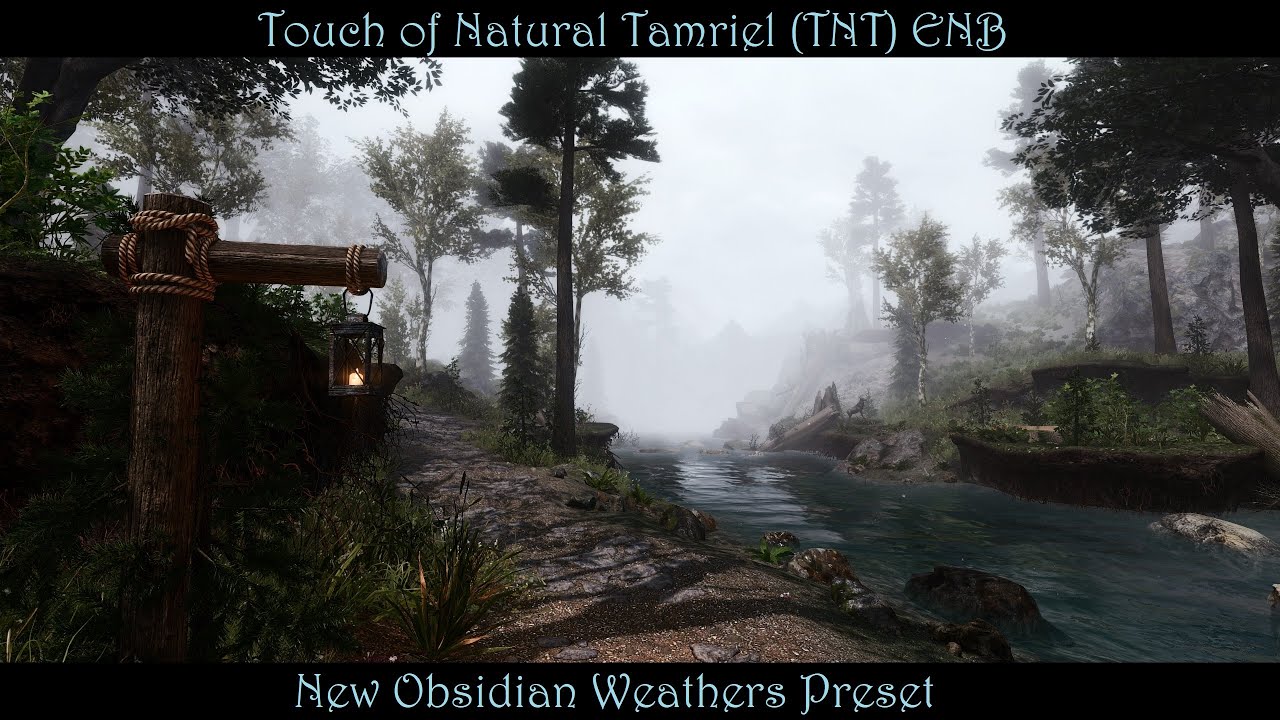 SkyrimSE | TNT ENB | Now With Obsidian Weathers Preset