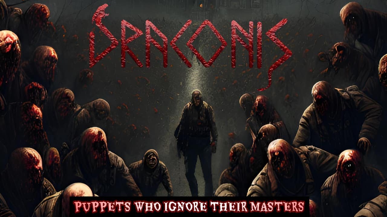 Draconis - Puppets Who Ignore Their Masters (Lyric Video)