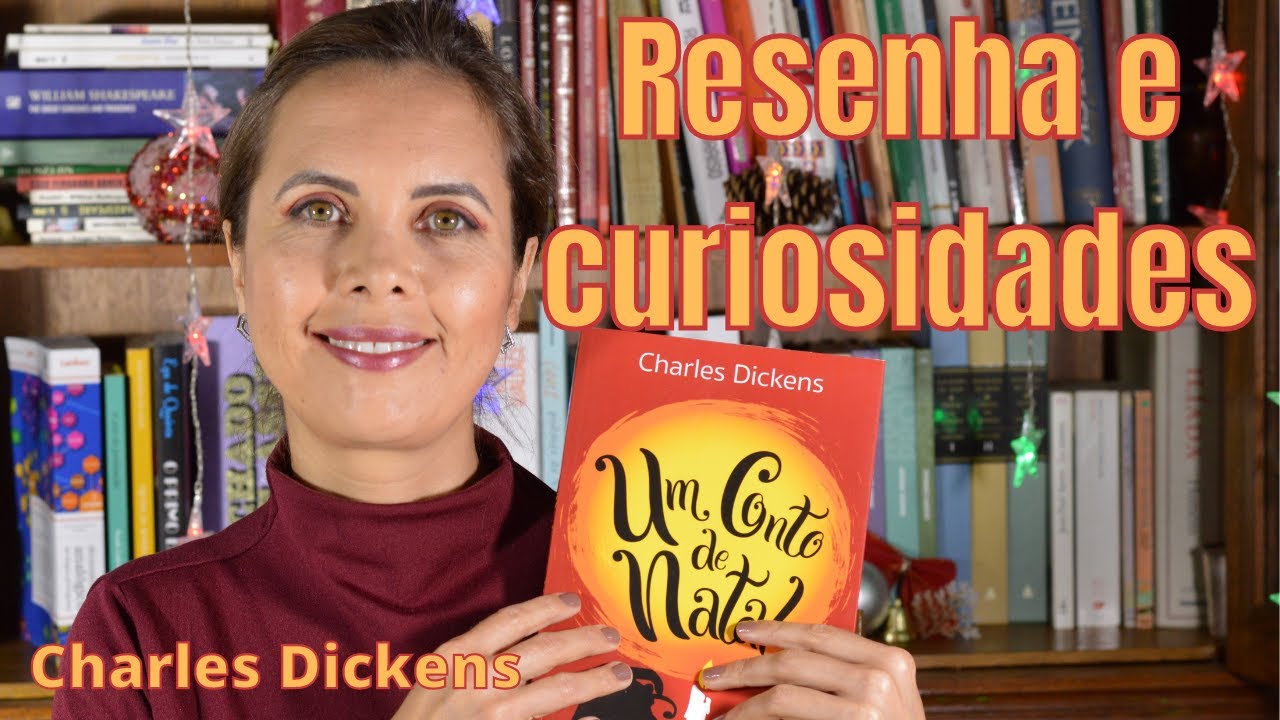 Um Conto de Natal de Charles Dickens - Resenha, curiosidades e dicas de livros de natal.