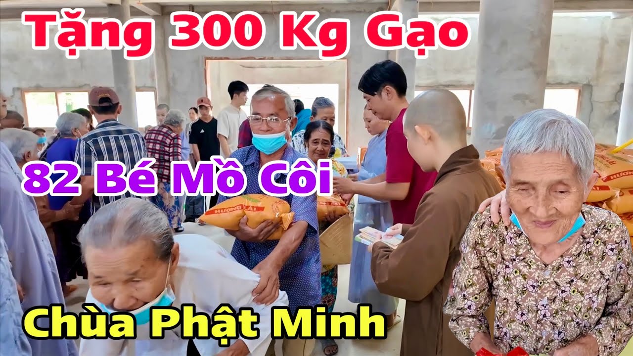 Tặng 300 Kg Gạo Ở Mái Ấm 82 Bé Mồ Côi Chùa Phật Minh Bến Tre Cũ Và Nhà Hảo Tâm| Khương Nhựt Minh