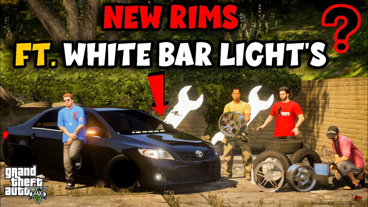 NEW RIMS FOR COROLLA? | FT. WHIITE BAR LIGHTS | NB - EP #32 | GTA 5 PAKISTAN