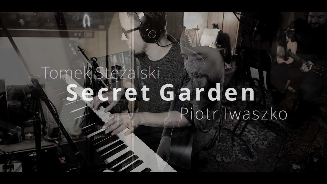 'Secret Garden' - Iwaszko/Stężalski (Tribute to Boss ! ) #1