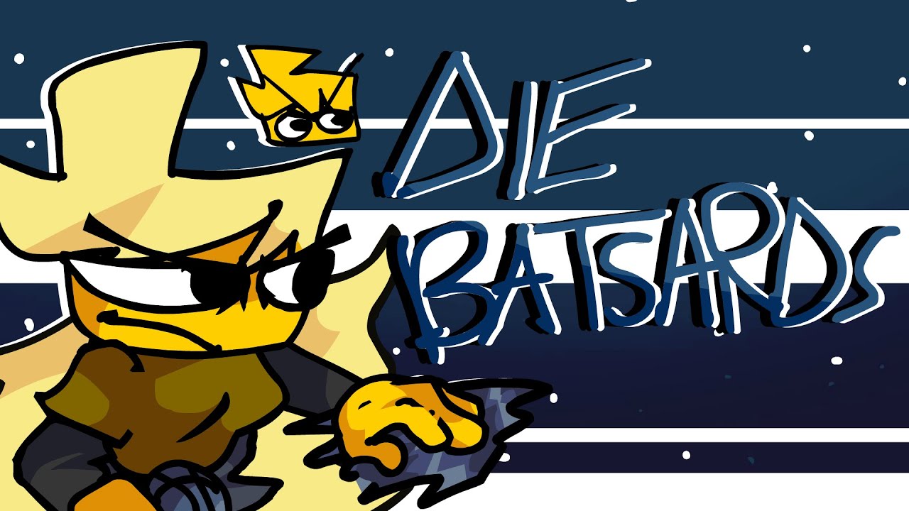 DIE BATSARD, but Meri sings it