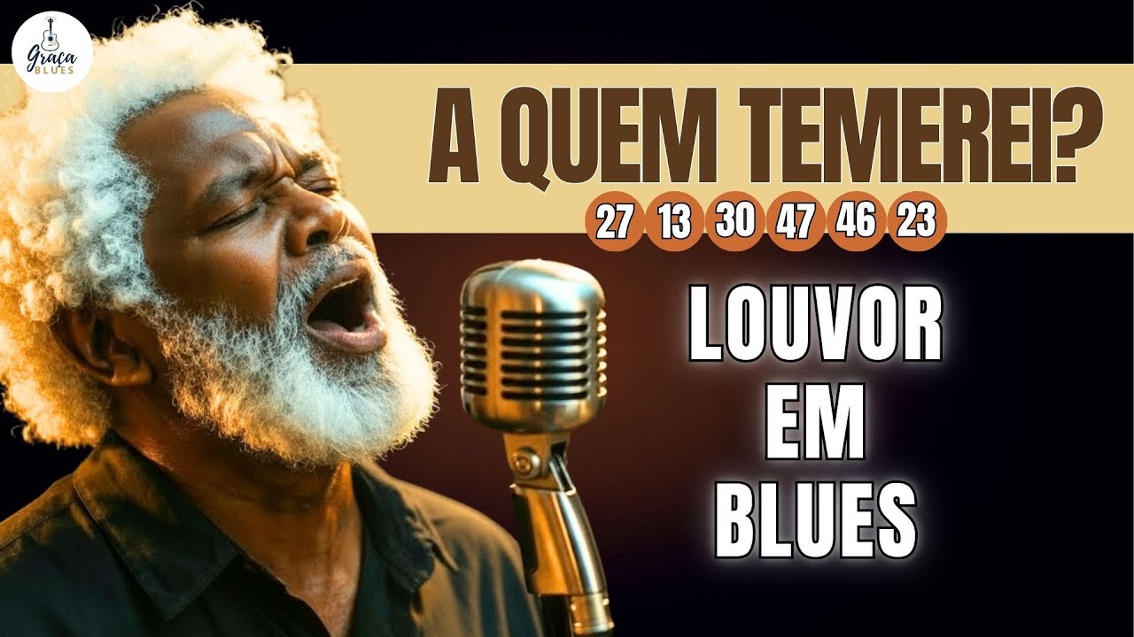 Salmos EM Blues | Fé em Meio à Luta#0006