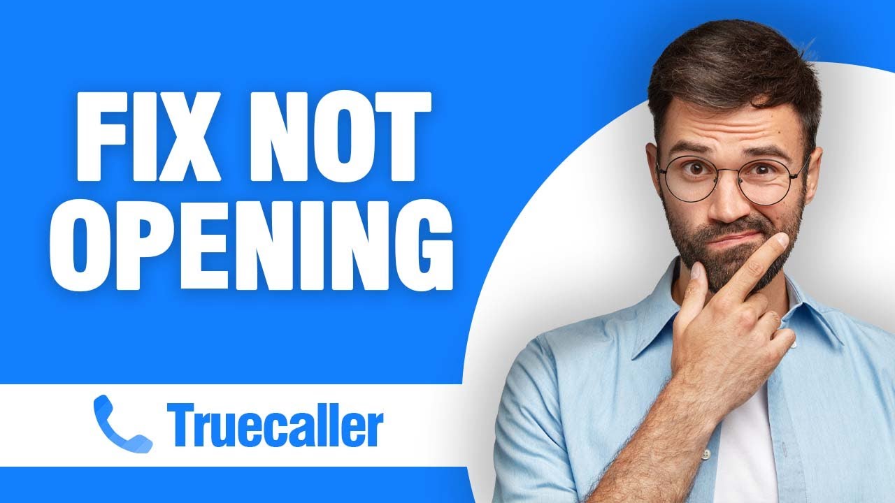 How To Fix And Solve Truecaller App Not Opening ( Tutorial )