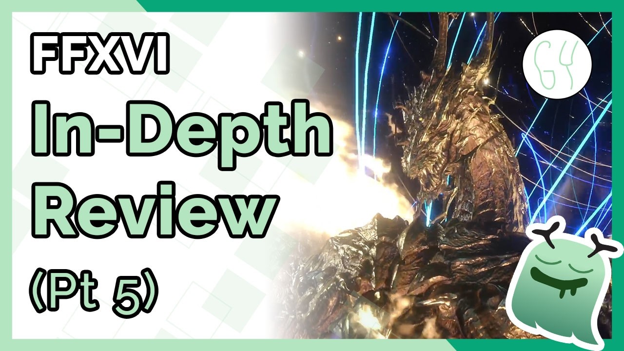 The Game is Actually Good | FFXVI - The Worst Masterpiece I've Played (Pt 5) [Review + Commentary]