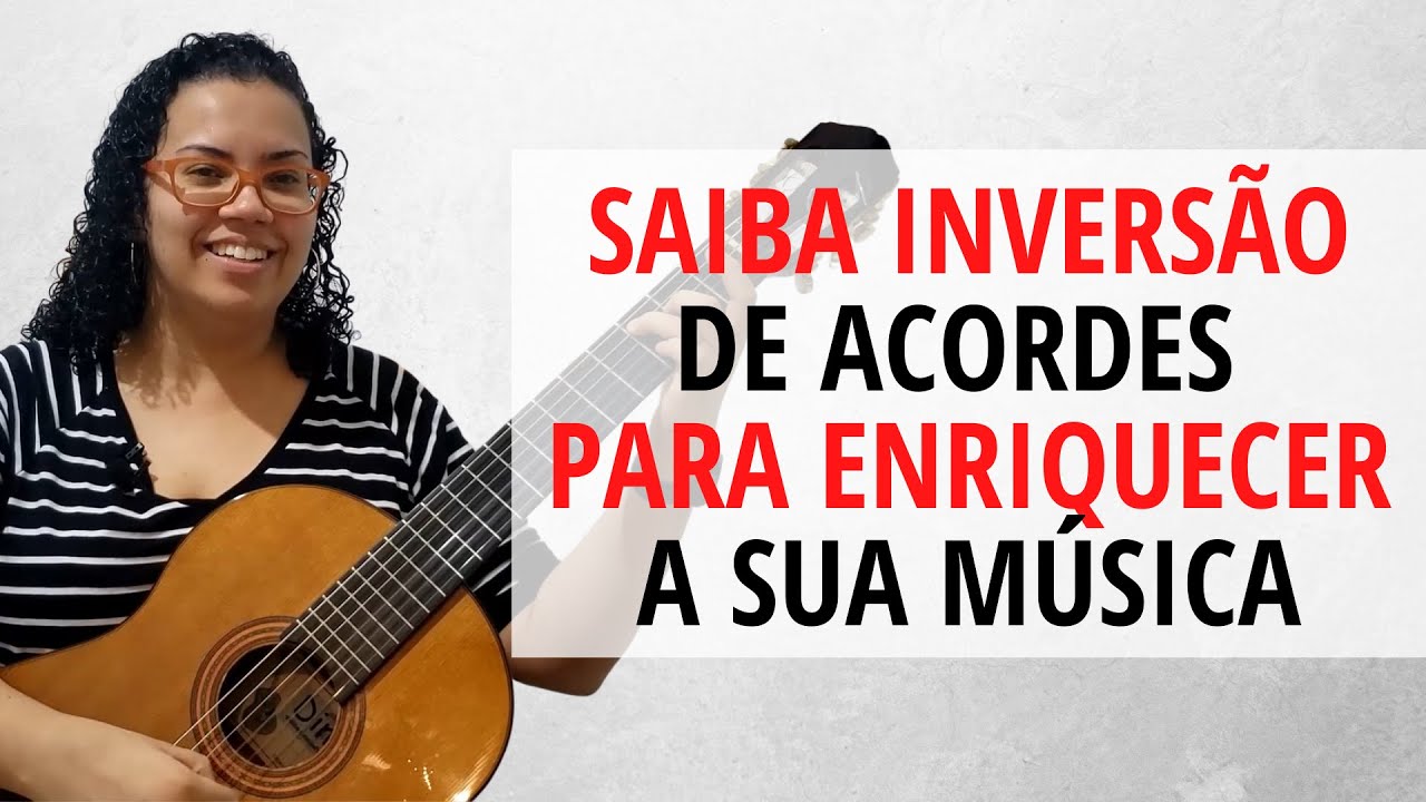 Descubra como Inversão de Acordes Pode Enriquecer a Sonoridade de Sua Música
