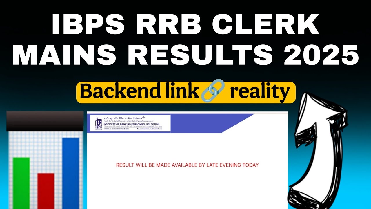 IBPS RRB CLERK MAINS RESULTS 2025 | Backend link update | Expected Cut-off