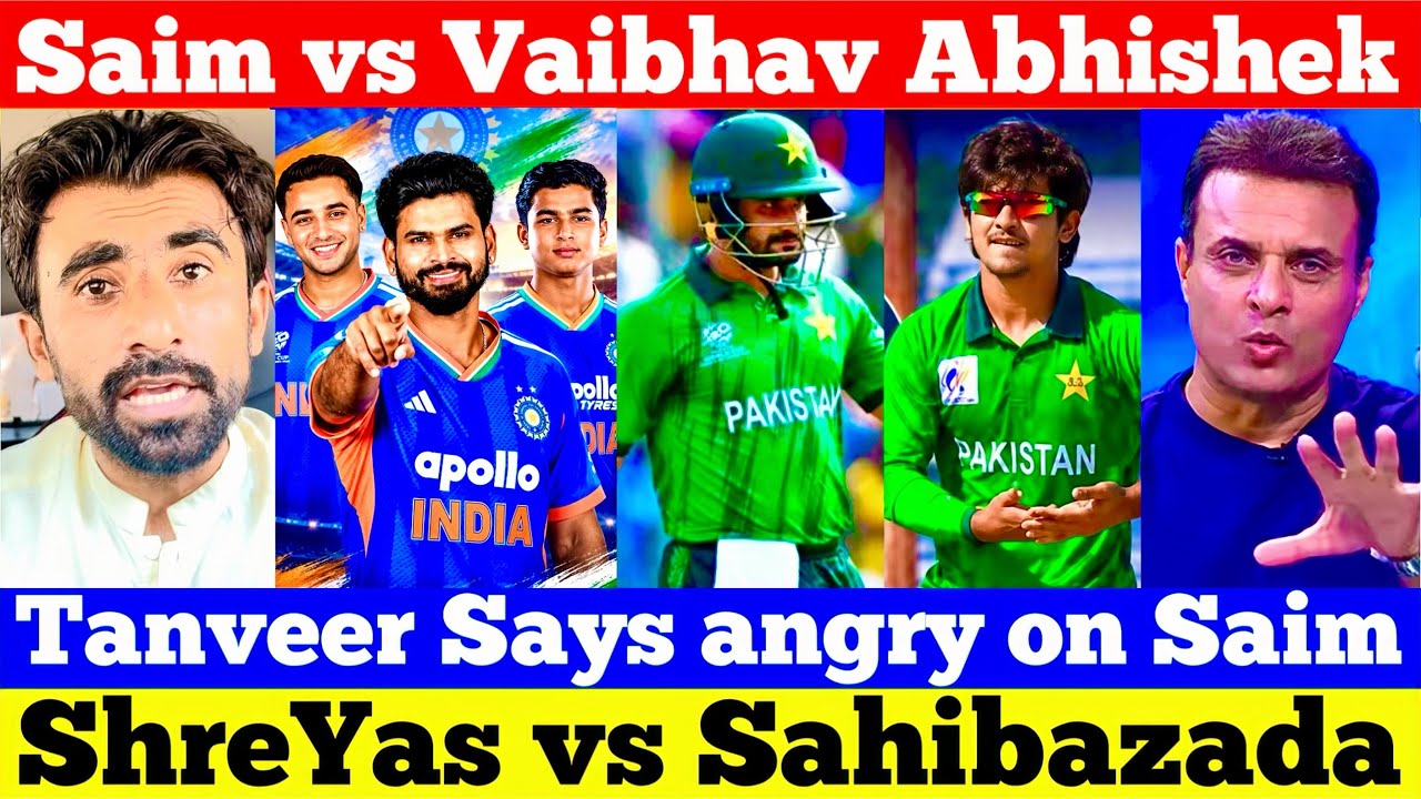 india cricket pakistan reaction | saim ayub vs vaibhav suryavanshi | abhishek sharma | tanveer says 