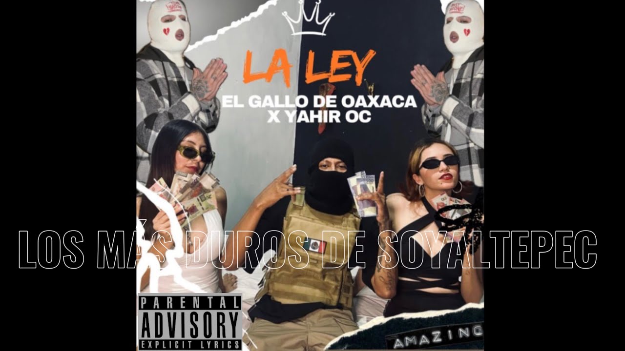 LA LEY(video oficial)-El gallo de Oaxaca X @YahirOC