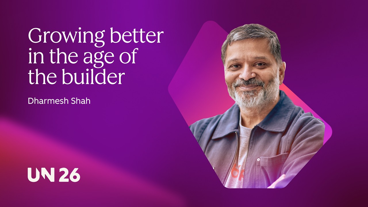 Growing Better In The Age Of The Builder | Dharmesh Shah | UNBOUND 2026