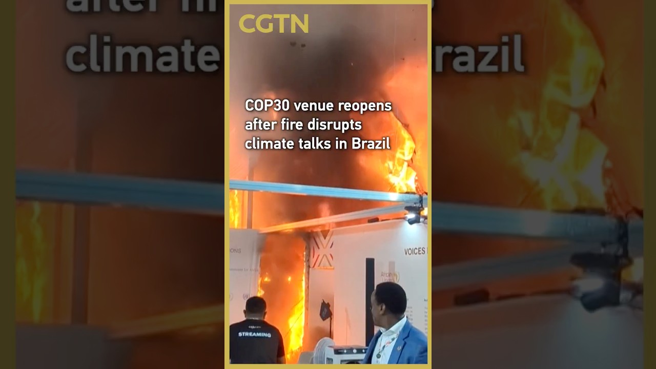 COP30 venue reopens after fire disrupts climate talks in Brazil