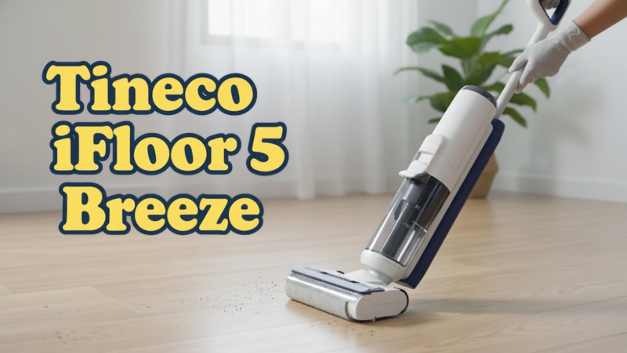 Découverte du Tineco iFLOOR 5 Breeze : Le Nettoyeur Révolutionnaire !