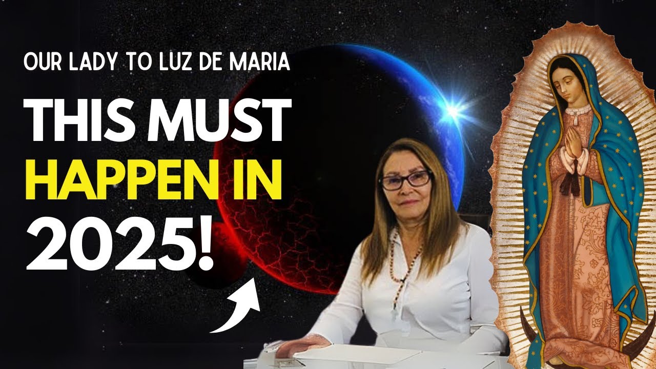 An Important Message from the Blessed Virgin Mary about 2025! Here's what you need to do!