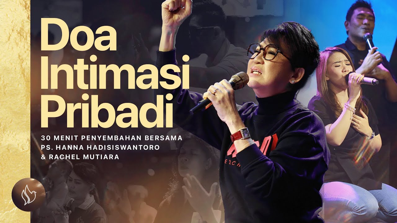 DOA INTIMASI PRIBADI | PS. HANNA HADISISWANTORO & RACHEL MUTIARA | YHS CHURCH SURABAYA