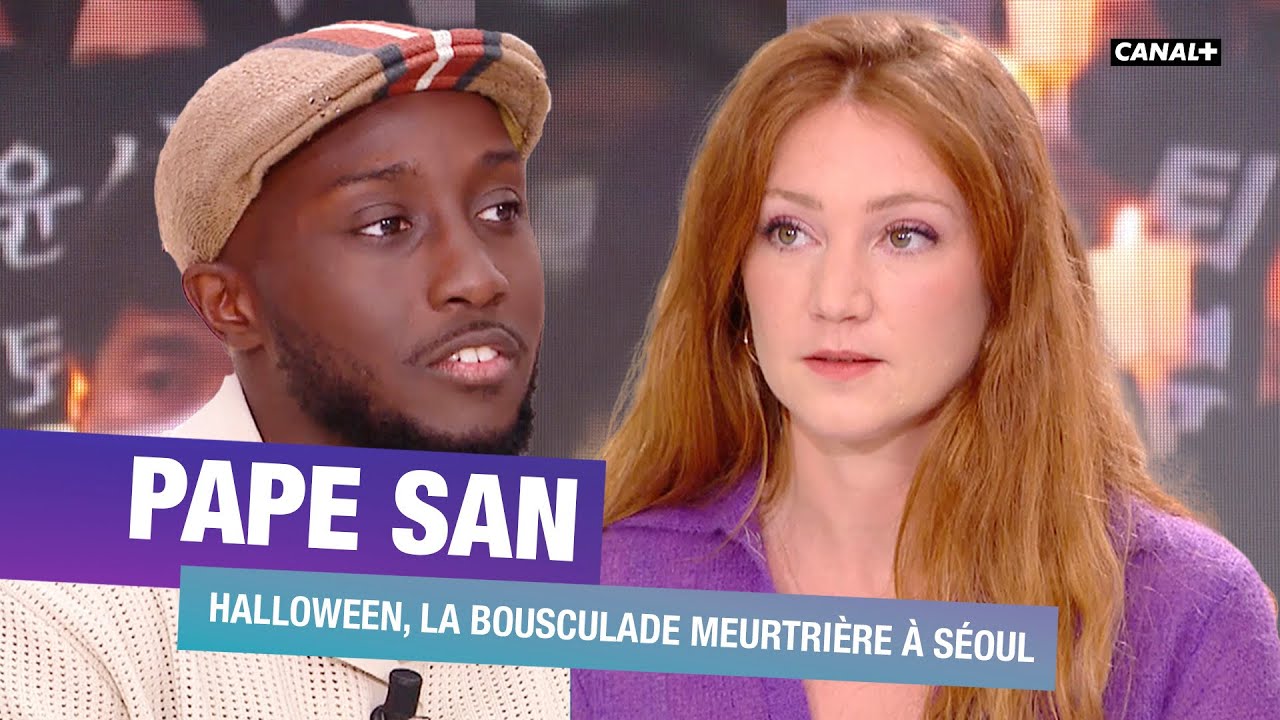 Cauchemar à Séoul : Pape San témoigne sur le mouvement de foule meurtrier - CANAL+