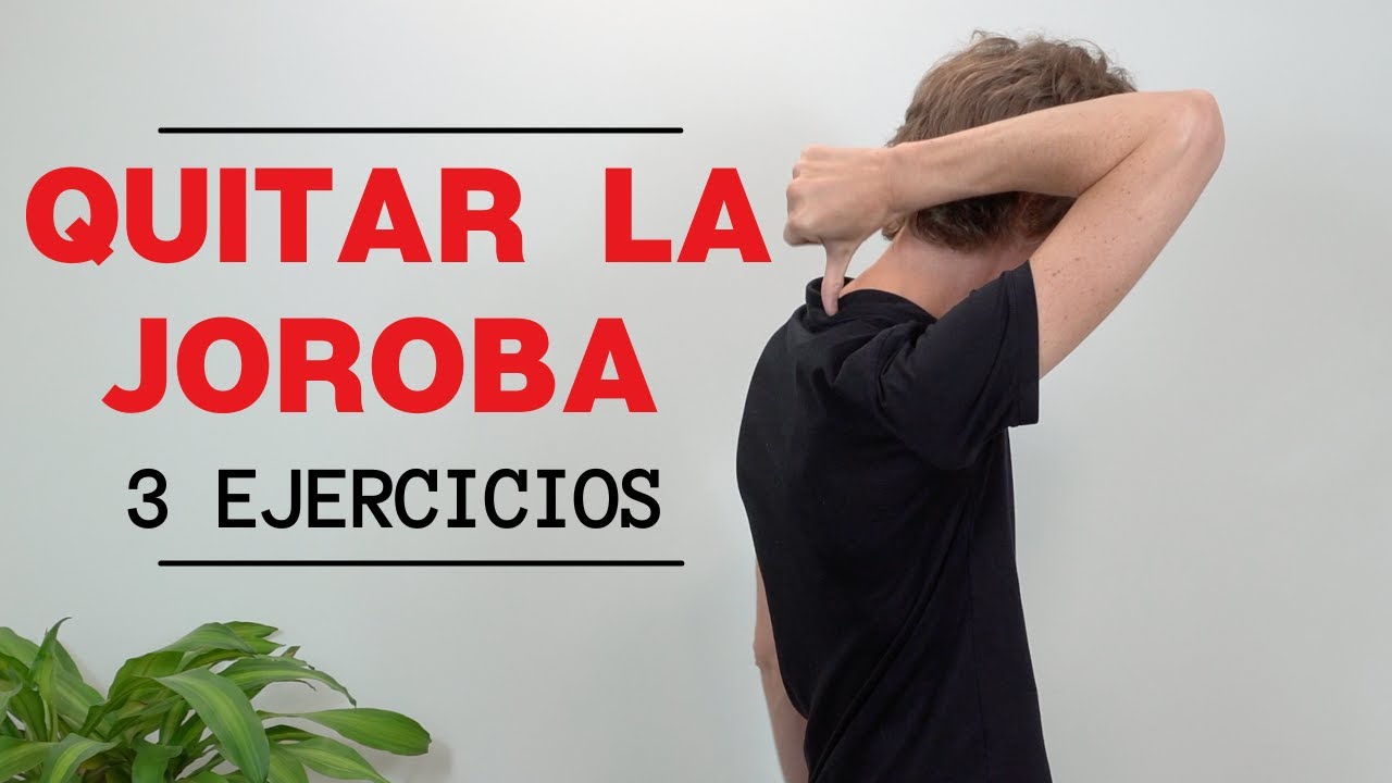 Como Quitar la Joroba (3 ejercicios fáciles) + Guía Imprimible📕