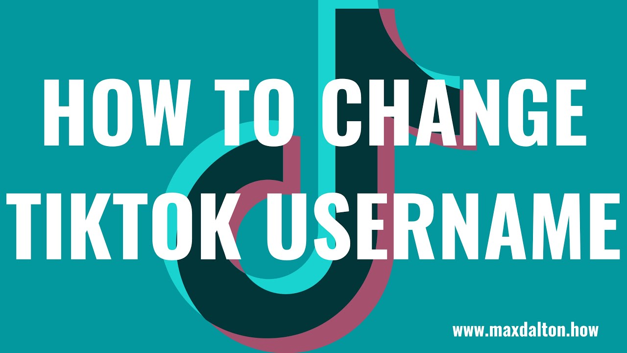 How to Change TikTok Username