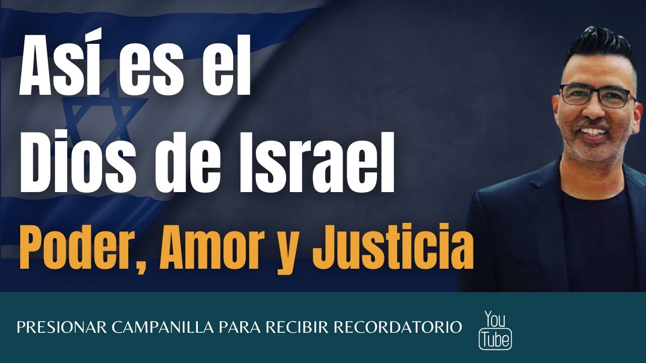 Así es el Dios de Israel