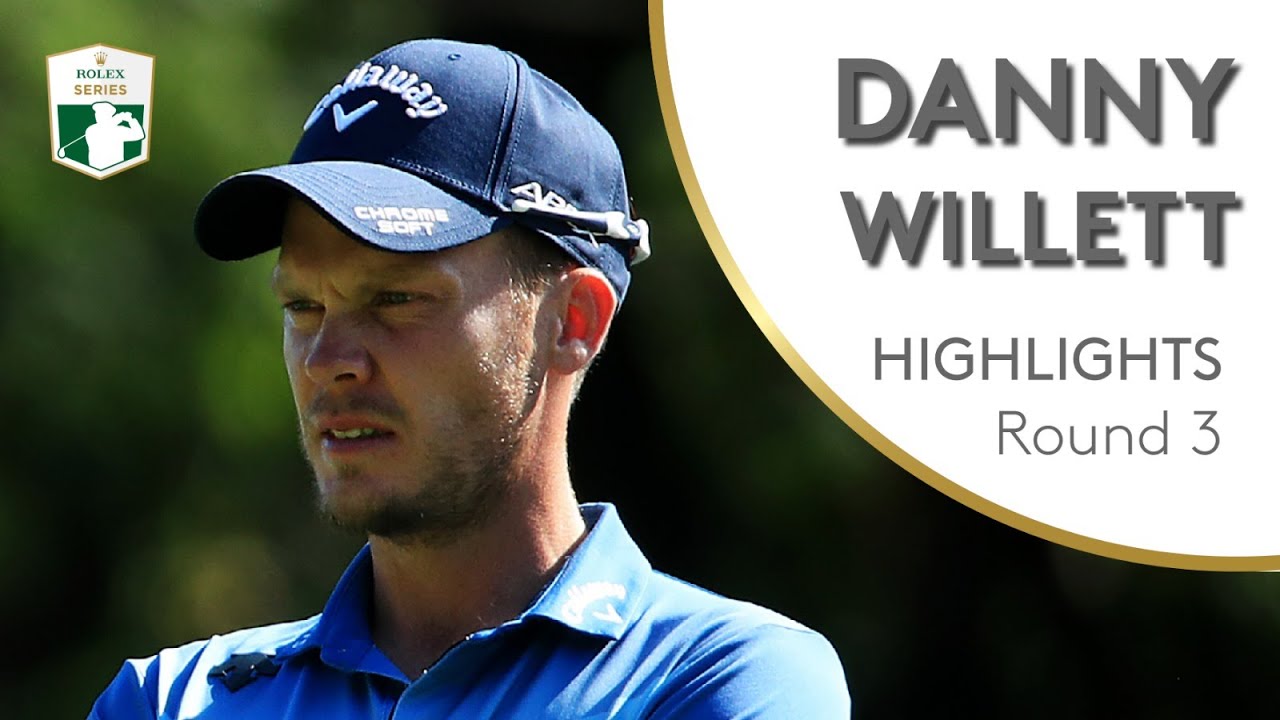 Danny Willett Highlights | Round 3 | 2019 BMW PGA Championship