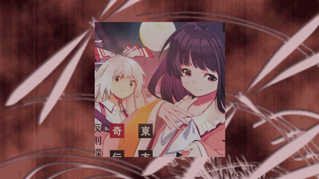 Slowed + Reverb \\ Touhou 8 ☯ Eastern Youkai Beauty